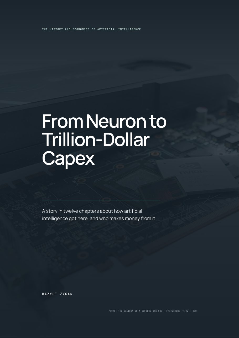Cover of “From Neuron to Trillion-Dollar Capex”: a dark photograph of a graphics chip’s silicon, with the title
